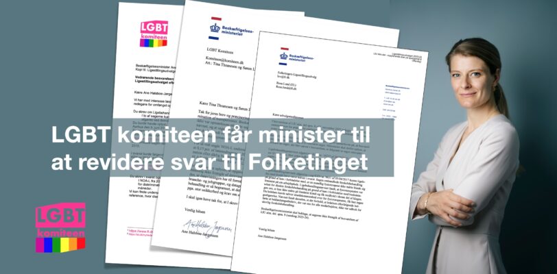 Beskæftigelsesministeren korrigerer svar til Folketinget om transdiskrimination efter LGBT komiteen gør opmærksom på afgørende mangler.