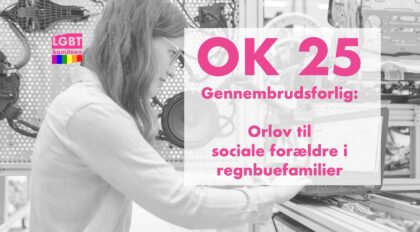 OK25: Regnbuefamilier i gennembrudsforliget